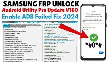 SAMSUNG  FRP BYPASS ADB FAIL FIX 2024 | ANDROID UTILITY TOOL NEW UPDATE  2025