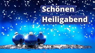 24. Dezember Heiligabend Grüße 🌟