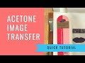 How to Create an Acetone Image Transfer From Magazine: Quick Tutorial!