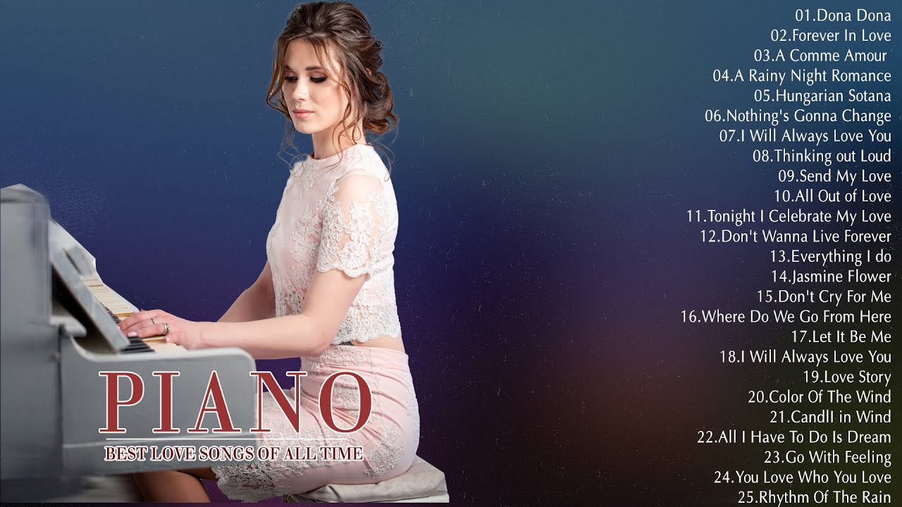 Love Songs In Piano Top 100 Most Beautiful Romantic Music Relaxing romantic-classical-music-music-from-the-romantic-age-youtube