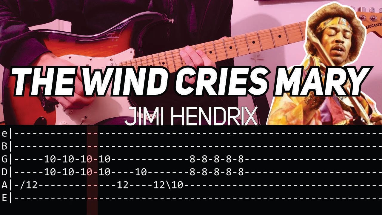 Jimi Hendrix The Wind Cries Mary (Guitar lesson with TAB) YouTube Jimi Hendrix The Wind Cries Mary (Guitar lesson with TAB) YouTube