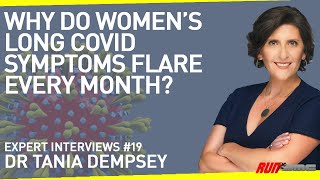 Why Women Get Long Covid Worse (or at the very least, different) | With Dr Tania Dempsey