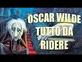 Oscar Wilde tutto da ridere