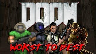 Doom Games From Worst to Best