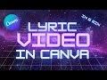 How to make a lyric easy for free using canva  100 subscriber special