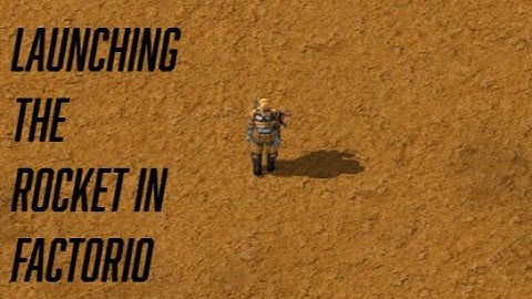 My First Time Launching The Rocket - Factorio