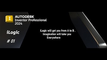 01 Autodesk Inventor iLogic in Arabic  بالعربى  (Tutorial Info)