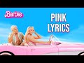 Pink Lyrics From Barbie Lizzo Pink Lyrics From Barbie Lizzo