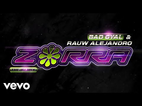 Bad Gyal, Rauw Alejandro - Zorra (Remix)