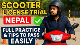 🛵 🇳🇵Scooter License Trail Nepal 2025 | Full Practice & Tips to Pass Easily! ✅
