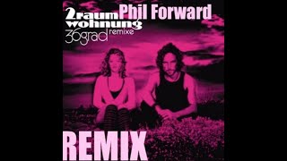 2Raumwohnung - La la la (Phil Forward Remix)