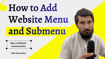 06: Add Website Menu & Submenu in Odoo 16 | Odoo Website Customization