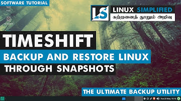 Timeshift | How to backup and restore your computer through snapshots? | Tamil Linux Tutorial