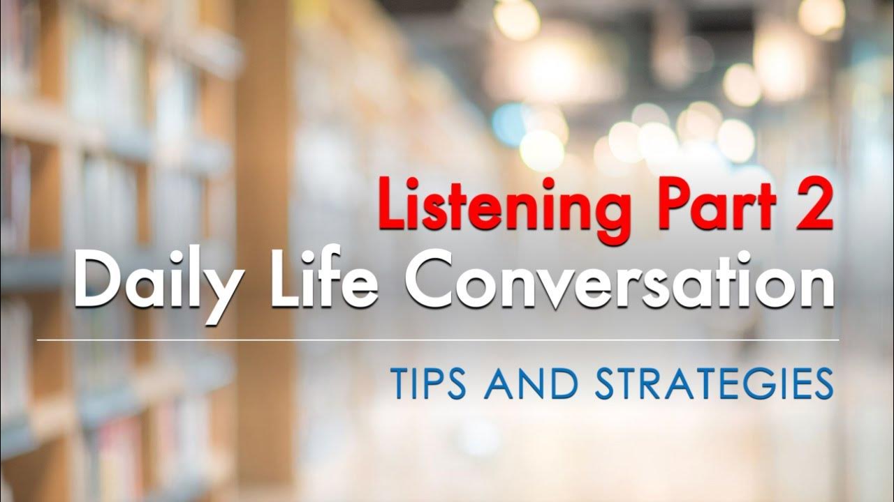 CELPIP Listening Part 2 Tips and Strategies YouTube