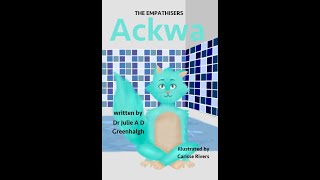 The Empathisers: Ackwa