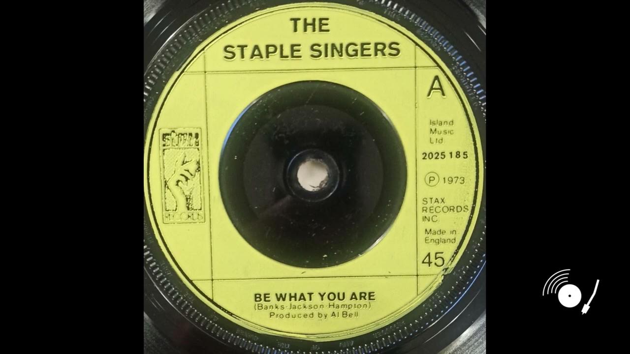 The Staple Singers - Be What You Are The Staple Singers - Be What You Are