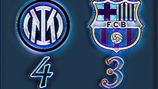 INTER - BARCELLONA 4 - 3