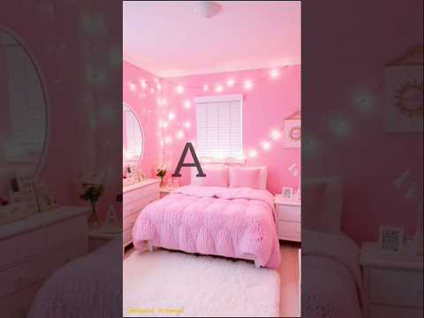Your dream bedroom🤩according to your first alphabet letter💌#bedroom#dream#shorts#yts#nname