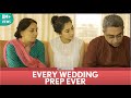 FilterCopy | Every Wedding Prep Ever (aka Shaadi Ki Taiyari) | Feat. Kritika Avasthi & Rohan Khurana