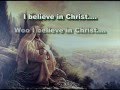 I Believe In Christ - Jonathan Pierce