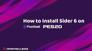 How to Install Sider 6 on eFootball PES 2020 (Easy Way)