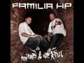 FAMILIA HP - Killing the streets