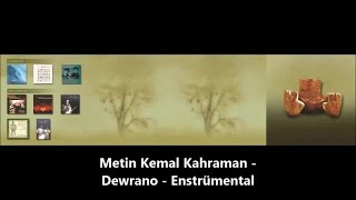 Video-Miniaturansicht von „METİN KEMAL KAHRAMAN -  Dewrano“