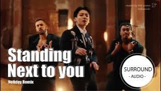 [SURROUND AUDIO] STANDING NEXT TO YOU (HOLIDAY REMIX) - JUNGKOOK OF BTS -USE EARPHONES-