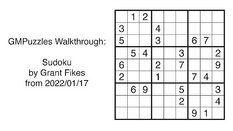 GMPuzzles - 2022/01/17 - Sudoku by Grant Fikes