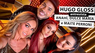 Hugo Gloss entrevista Anahí, Dulce María e Maite Perroni