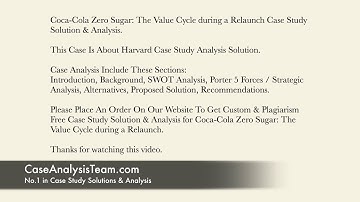 Coca-Cola Zero Sugar The Value Cycle during a Relaunch Case Study Solution & Analysis