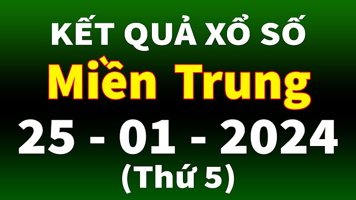 Xổ số miền trung thứ 5 bình định năm 2024