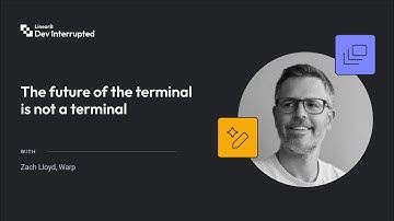 The future of the terminal is not a terminal with Zach Lloyd (#239)