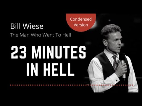 bill-wiese-(man-who-went-to-hell)---23-minutes-in-hell-(condensed)