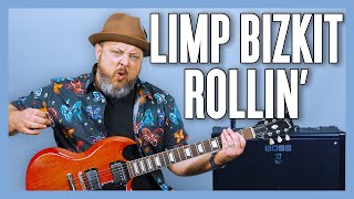 Limp Bizkit Rollin' (Air Raid Vehicle) Guitar Lesson + Tutorial