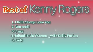 Best of Kenny Rogers_with Lyrics