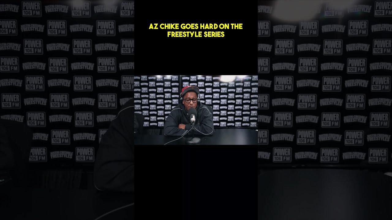 AZ CHIKE MADE THIS FREESTYLE LOOK EASY!
