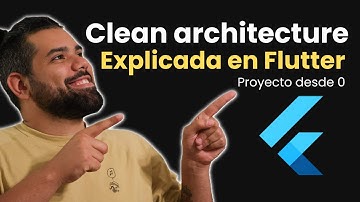 🧽 Clean architecture en Flutter | Estructura para tus proyectos 📁