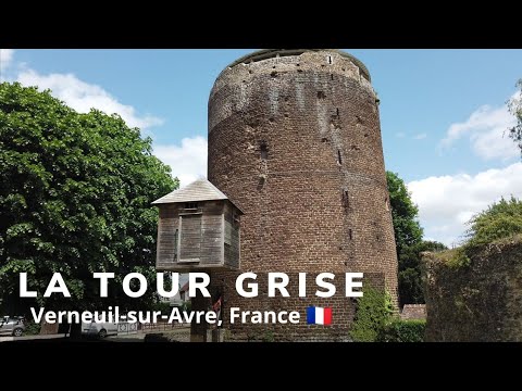 La tour grise, Verneuil-sur-Avre France ??