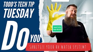 Do you sanitize your RV water system?