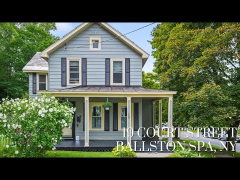 19 Court Street, Ballston Spa, NY home video tour