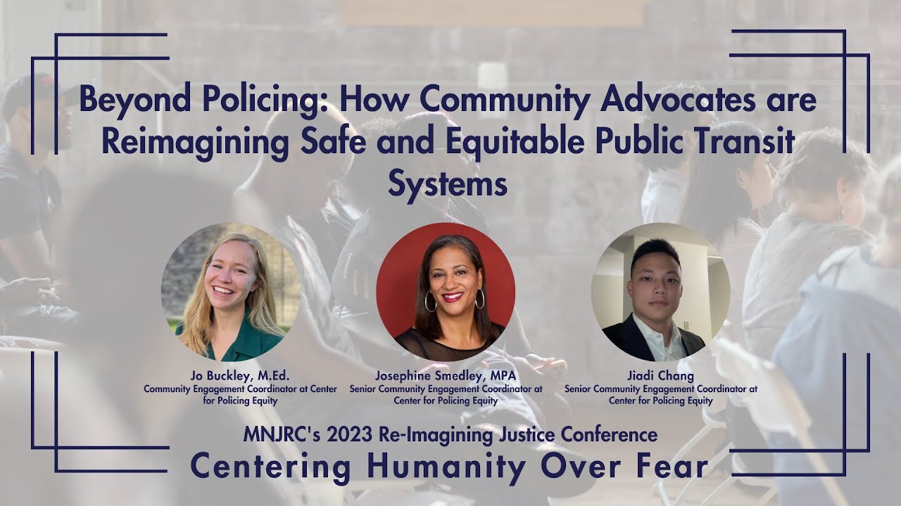 Beyond Policing: How Community Advocates are Reimagining Safe and ...