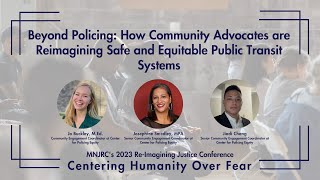 Beyond Policing: How Community Advocates are Reimagining Safe and Equitable Public Transit Systems
