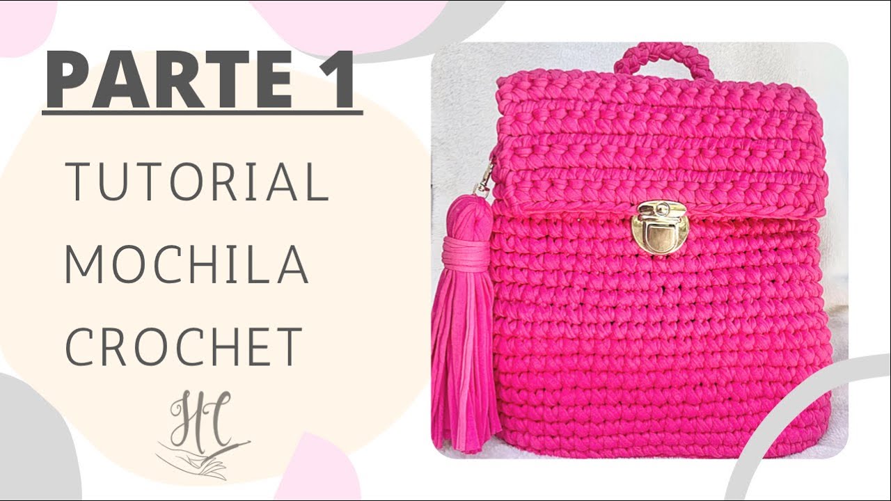 MOCHILA TEJIDA CON TRAPILLO: Parte 1 Tutorial Hebras - YouTube