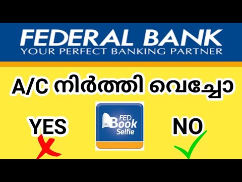 Fedral Bank Zero Balance Account malayalam | Fed Book Selfie Account  Closed