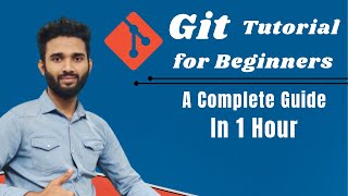 Git Complete Tutorial for Beginners | Git Push, Pull, Merge, Branch Creation and Deletion | Git SCM