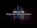 How to use Babor Ampoule Concentrates