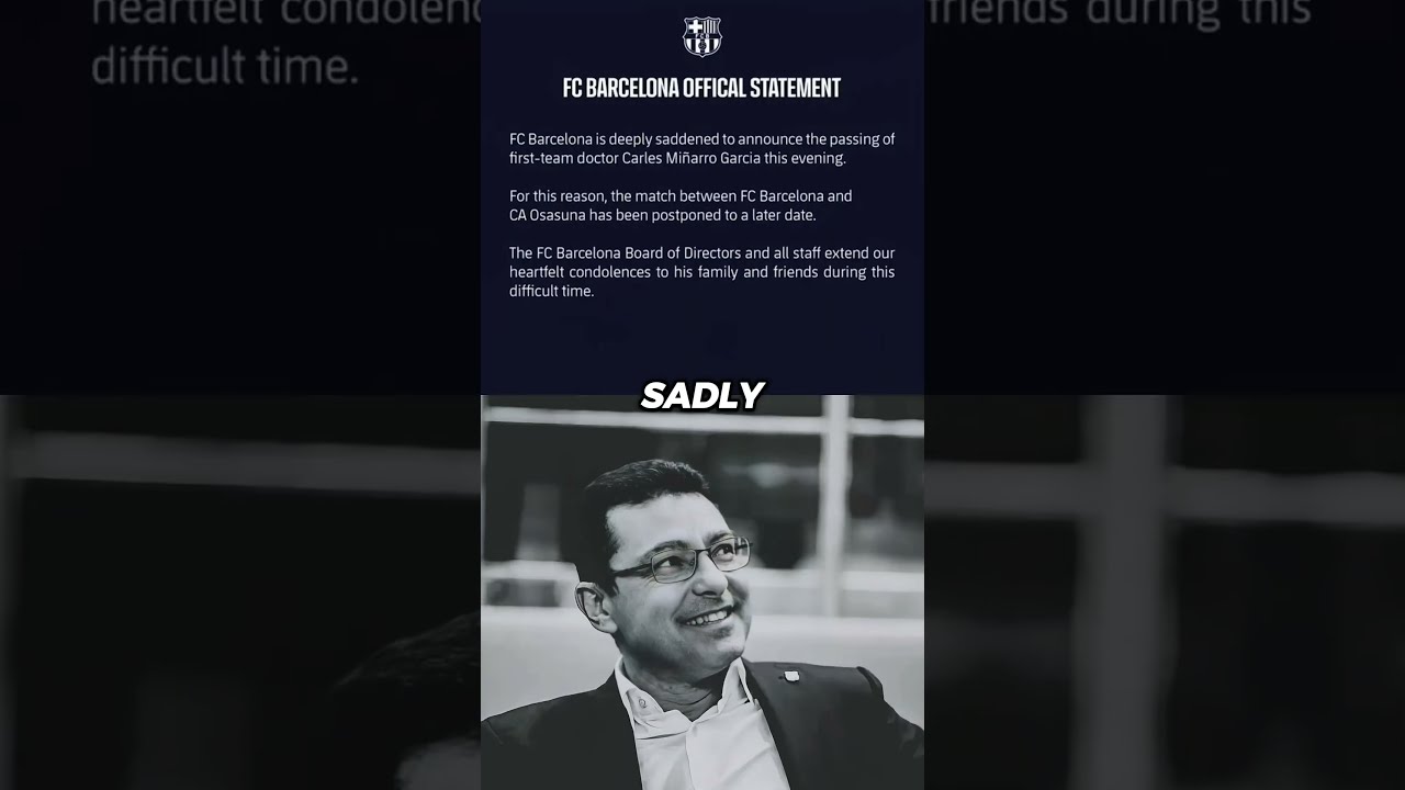 BARCELONA VS OSASUNA MATCH POSTPONED DUE TO TRAGIC PASSING RIP 