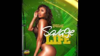 TOMMY LEE SPARTA - SAVAGE LIFE (RAW) [SAVAGE LIFE RIDDIM]