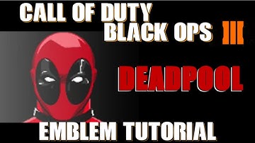 COD BO3 : DEADPOOL - Emblem Tutorial